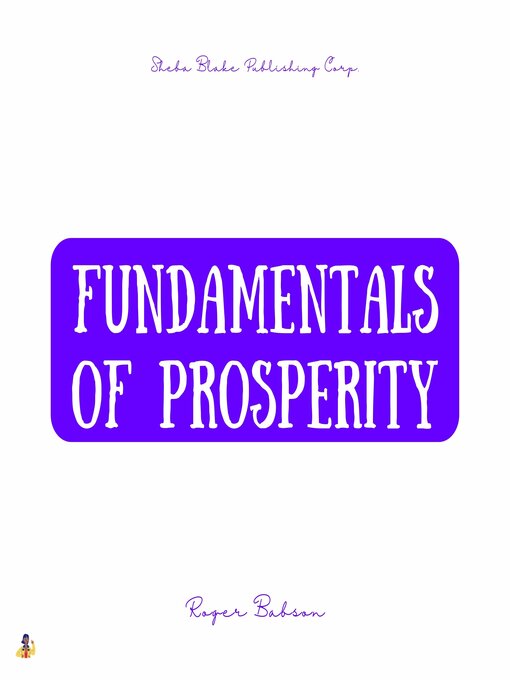 Title details for Fundamentals of Prosperity by Roger Babson - Available